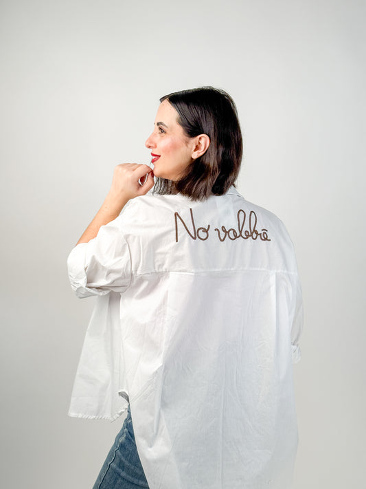 CAMICIA “no vabbè”