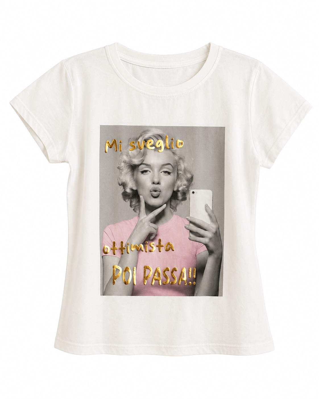 T-SHIRT SLIM  “mi sveglio ottimista poi passa”